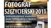 Fotograf Szczycieński 2011 — wystawa zakończona