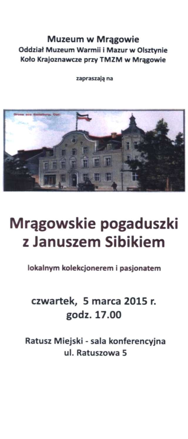 Mrągowskie pogaduszki z Januszem Sibikiem - full image