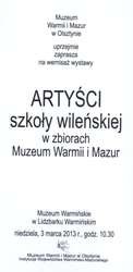 Wystawa – Artyści szkoły wileńskiej w zbiorach Muzeum Warmii i Mazur