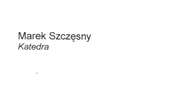 Galeria Jednego Obrazu – Marek Szczęsny