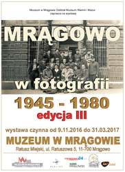 Otwarcie wystawy pt. Mrągowo w fotografii 1945-80. Edycja III