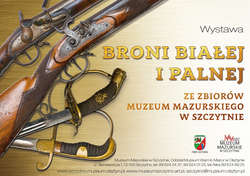 Wystawa broni białej i palnej z XVIII-XX wieku — wystawa zakończona