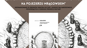 Promocja książki "Samławki. Zespół cmentarzysk kurhanowych na Pojezierzu Mrągowskim"
