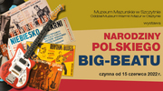 "Narodziny polskiego big-beatu"