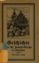 „Geschichte der St. Jakobi-Kirche in Allenstein”