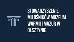 Statut Stowarzyszenia Miłośników Muzeum Warmii i Mazur w Olsztynie