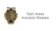 Trzy wieki polskiej Warmii