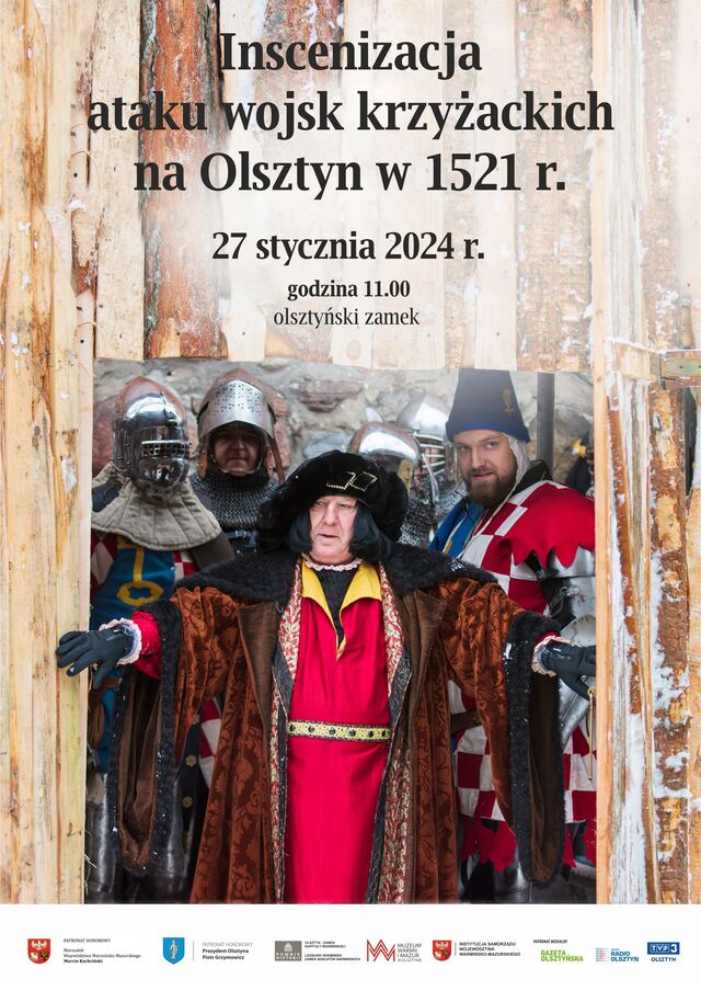 Inscenizacja ataku wojsk krzyżackich na Olsztyn w styczniu 1521 r.