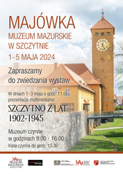 Majówka w Muzeum Mazurskim w Szczytnie