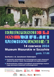 Europejskie Dni Archeologii w Muzeum Mazurskim w Szczytnie