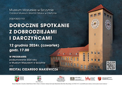 Doroczne Spotkanie z Darczyńcami i Dobrodziejami Muzeum Mazurskiego w Szczytnie