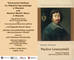 Wacław Leszczyński. Biskup warmiński i pierwszy prymas Warmii