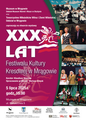 XXX lat Festiwalu Kultury Kresowej w Mrągowie