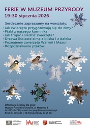 Ferie Zimowe w Muzeum Przyrody w Olsztynie