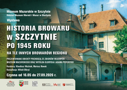 Historia Browaru w Szczytnie po 1945 roku na tle innych browarów regionu