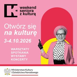 Weekend seniora z kulturą